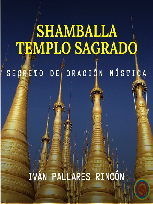 Title details for Shamballa Templo Sagrado by Iván Pallares Rincón - Available